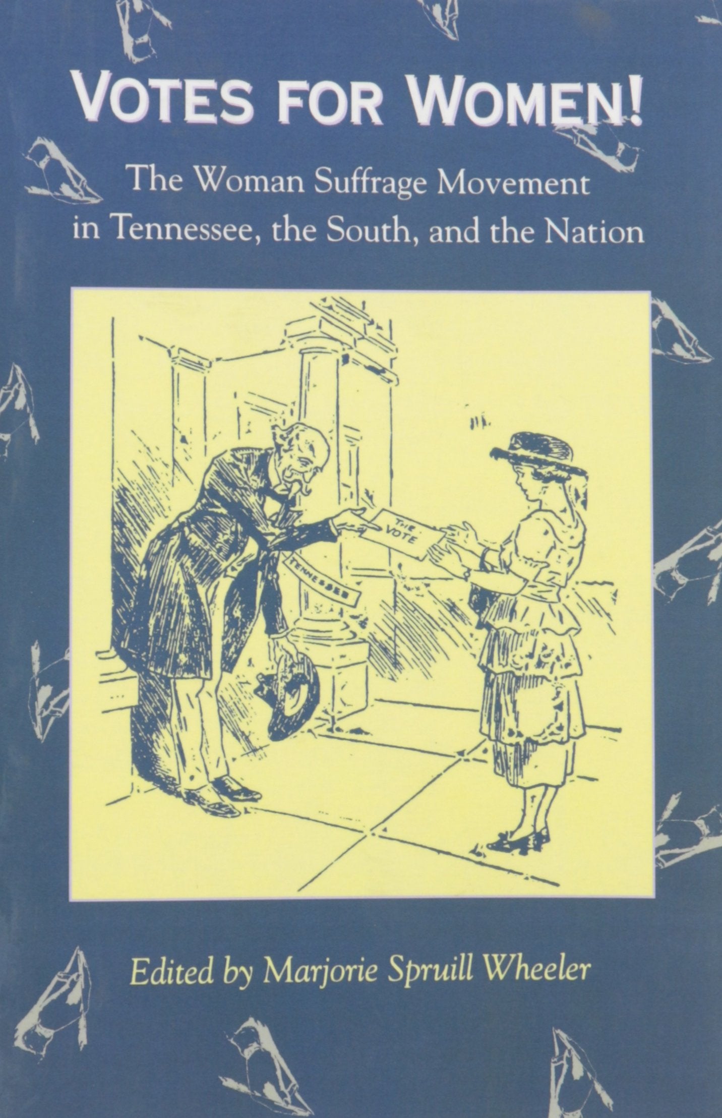 Votes For Women: Woman Suffrage Movement,Used