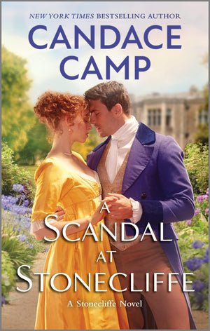 A Scandal At Stonecliffe (A Stonecliffe Novel, 3)