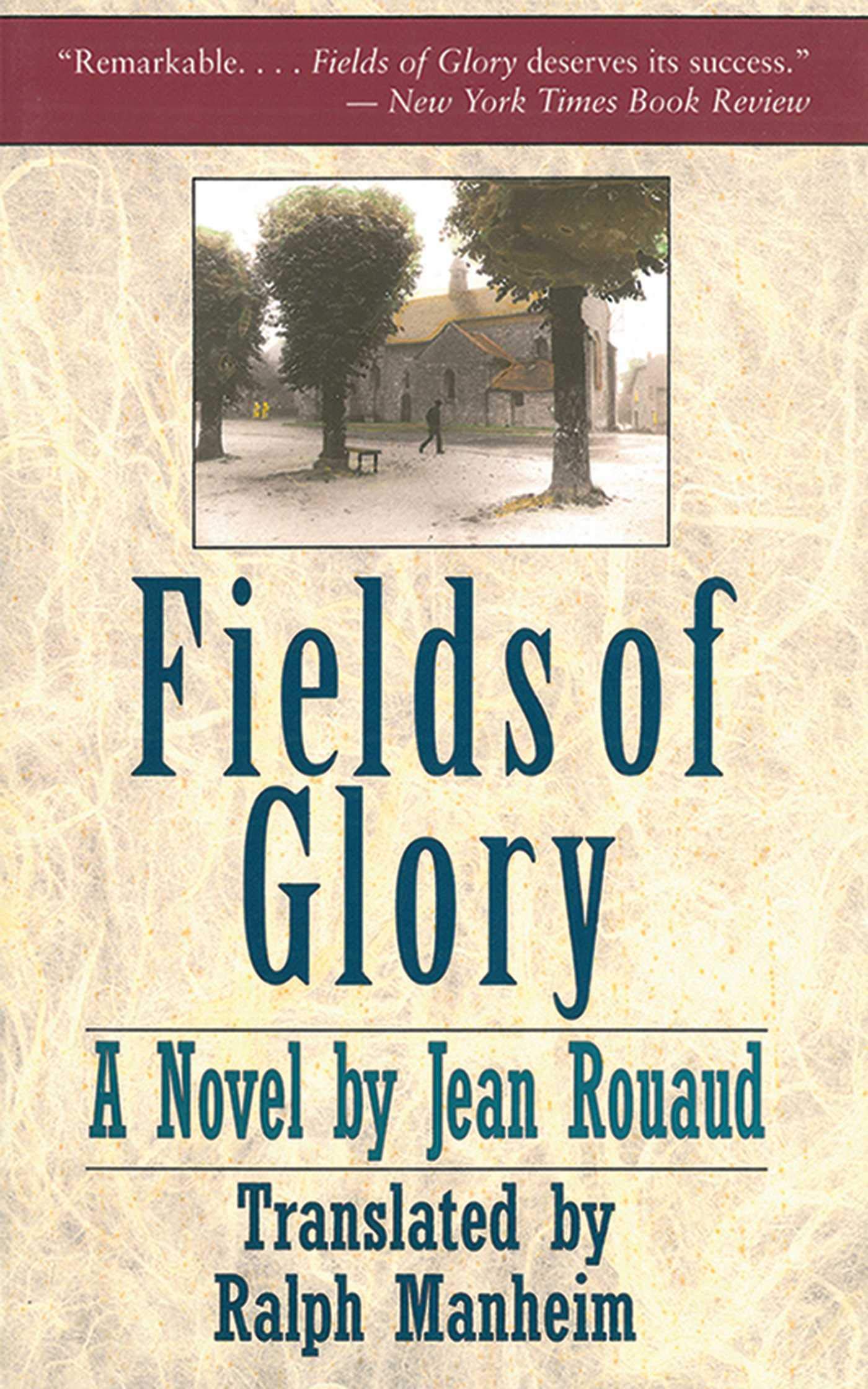 Fields Of Glory: A Novel,Used