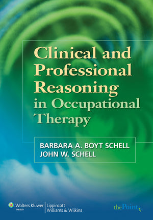 Clinical and Professional Reasoning in Occupational Therapy,Used