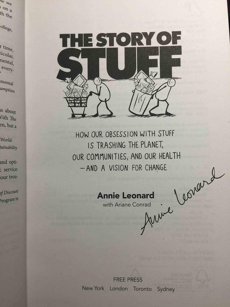 The Story of Stuff: How Our Obsession with Stuff Is Trashing the Planet, Our Communities, and Our Healthand a Vision for Change,Used