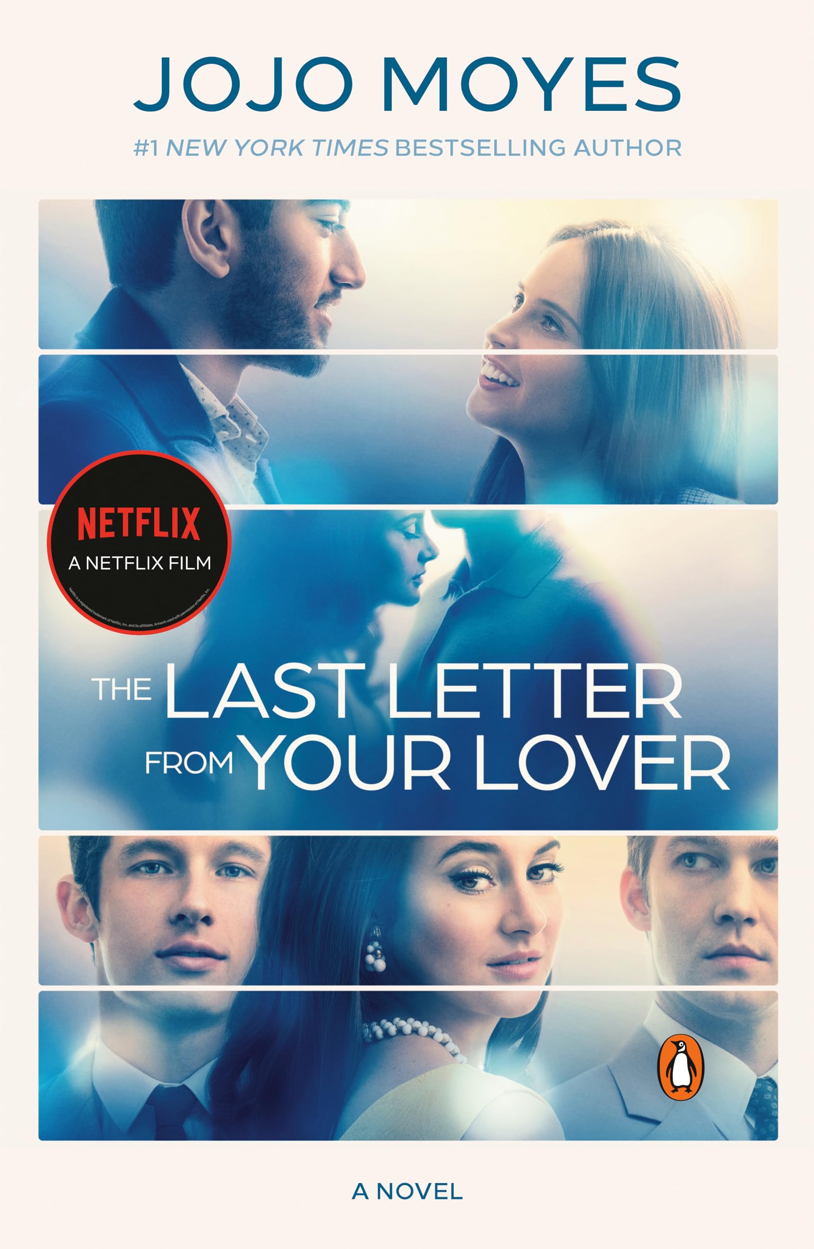 The Last Letter from Your Lover (Movie TieIn): A Novel,Used