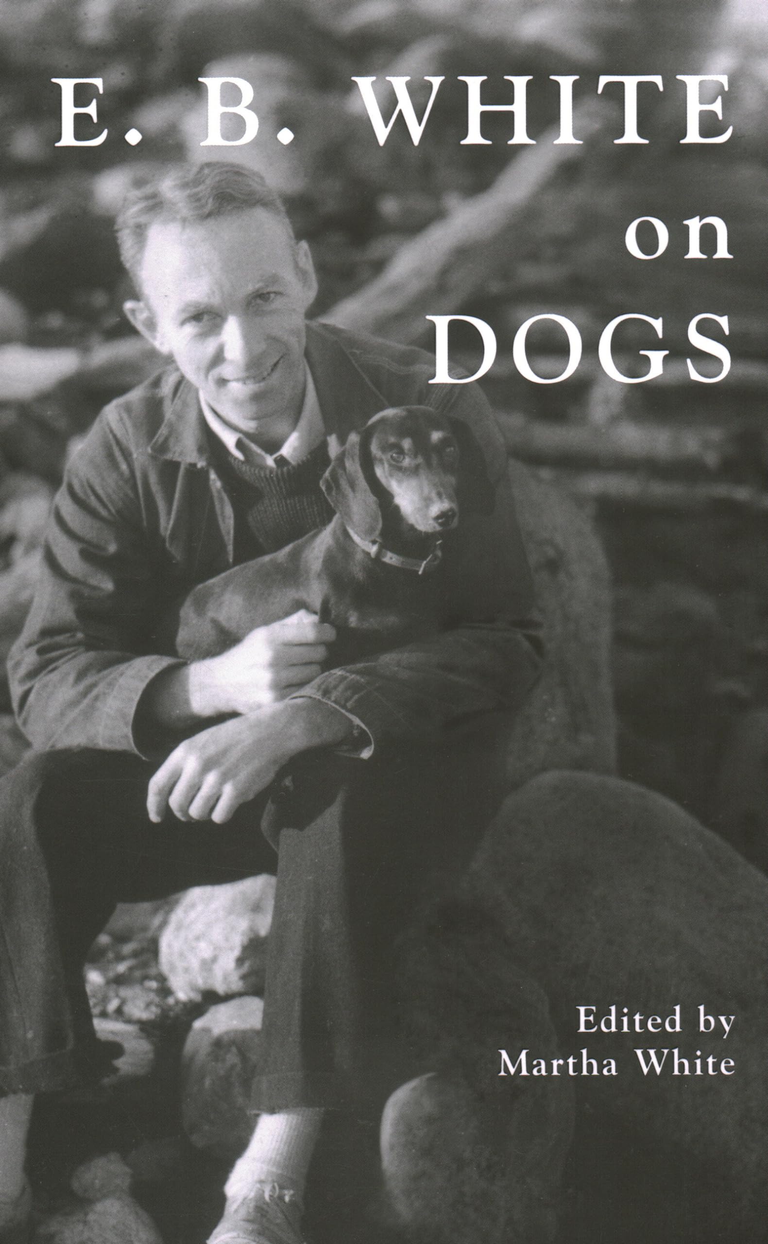 E.B. White on Dogs,Used