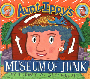 Aunt Ippy'S Museum Of Junk,New