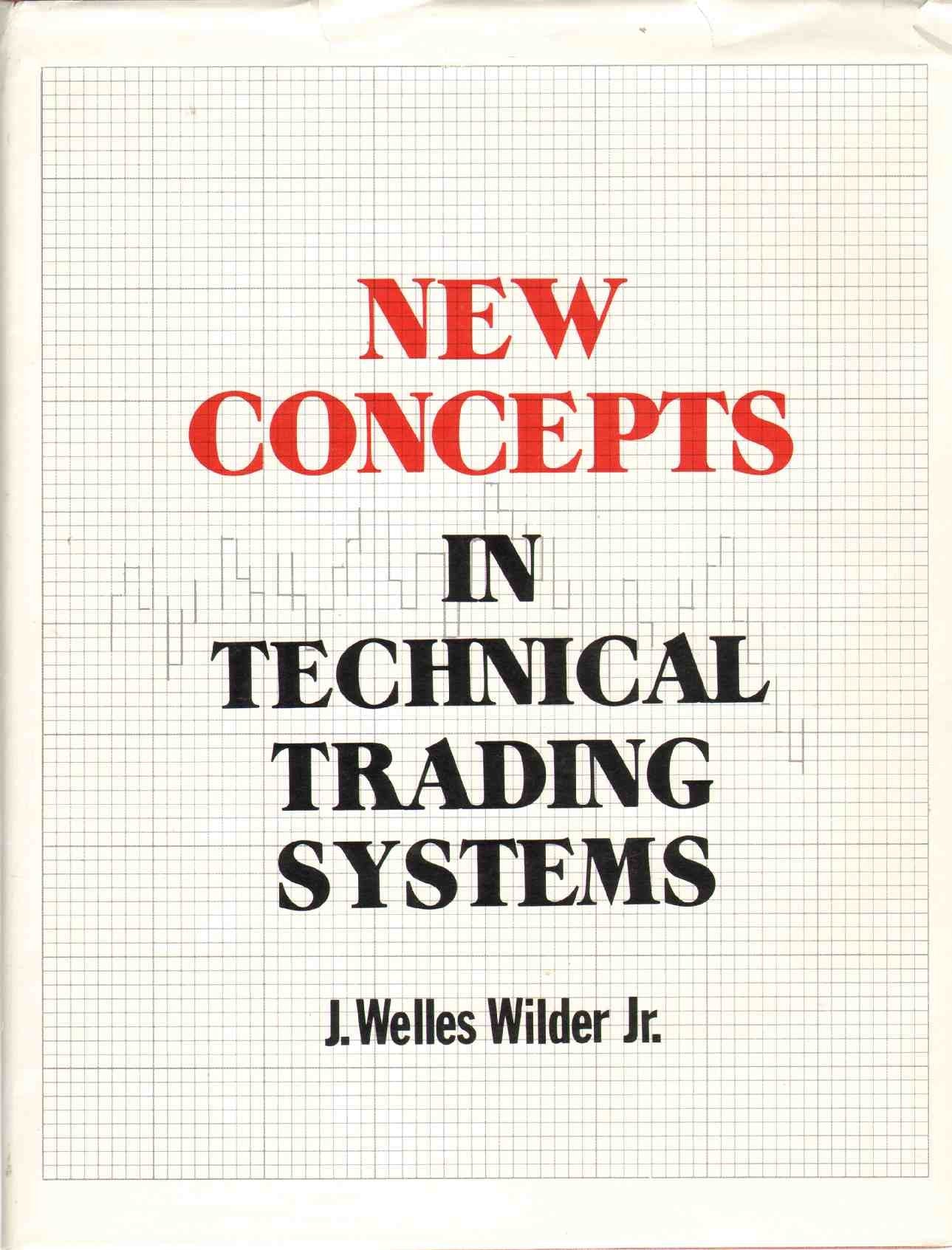 New Concepts in Technical Trading Systems,Used