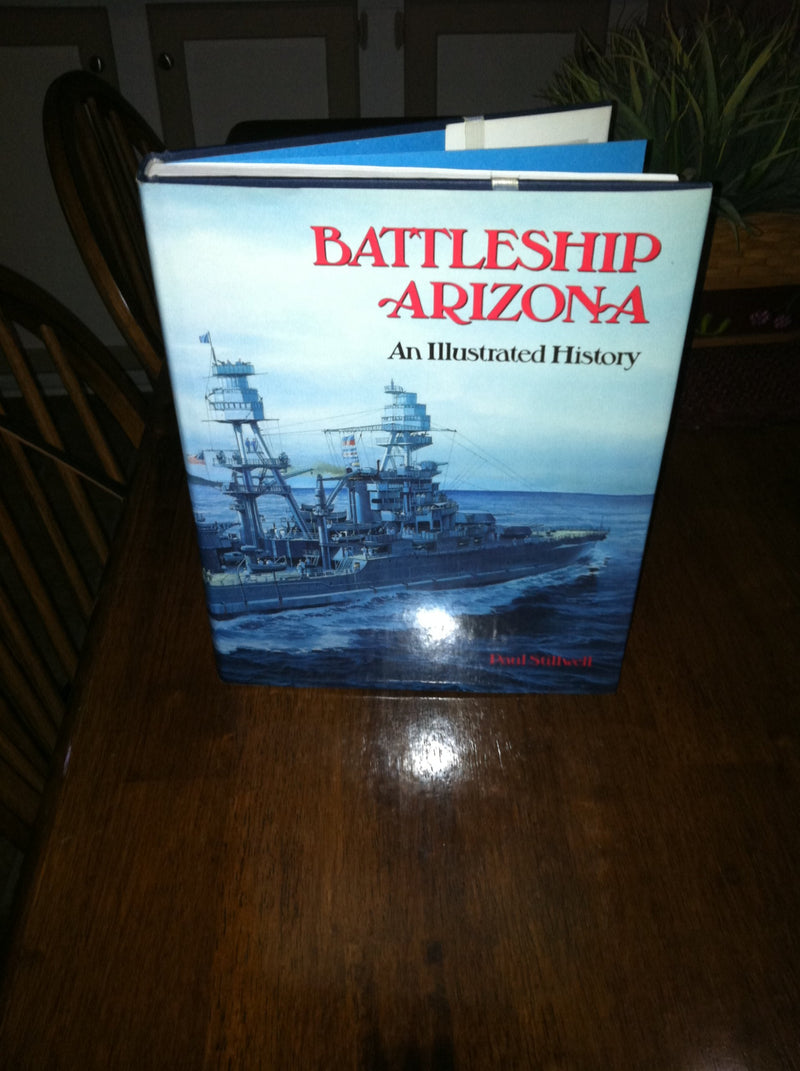 Battleship Arizona: An Illustrated History,Used