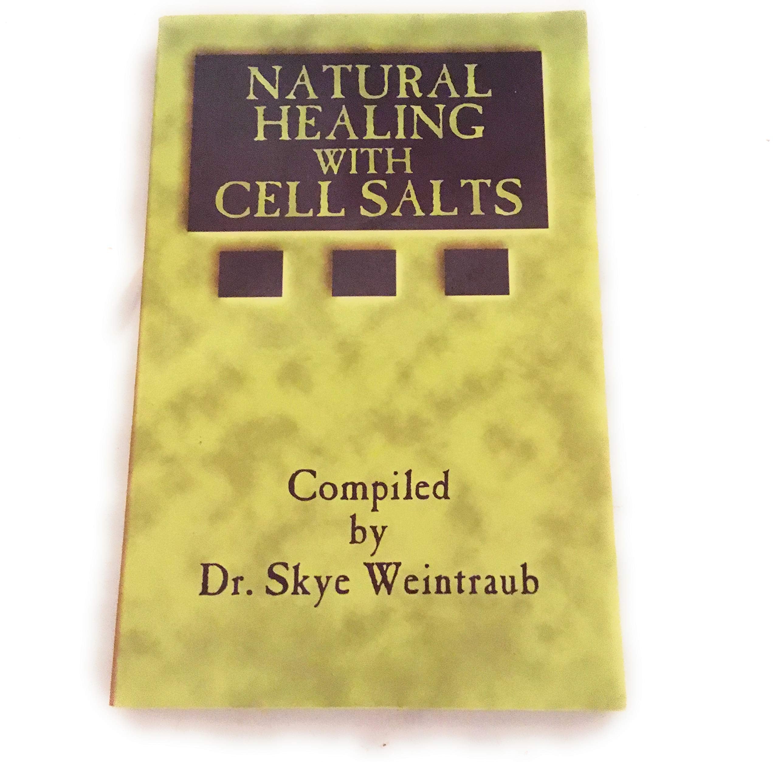 Natural Healing With Cell Salts,Used