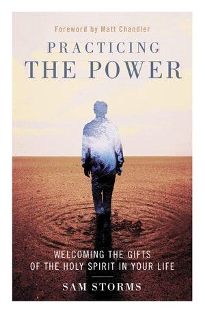 Practicing the Power: Welcoming the Gifts of the Holy Spirit in Your Life,Used