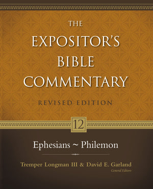 Ephesians  Philemon (12) (The Expositor'S Bible Commentary)