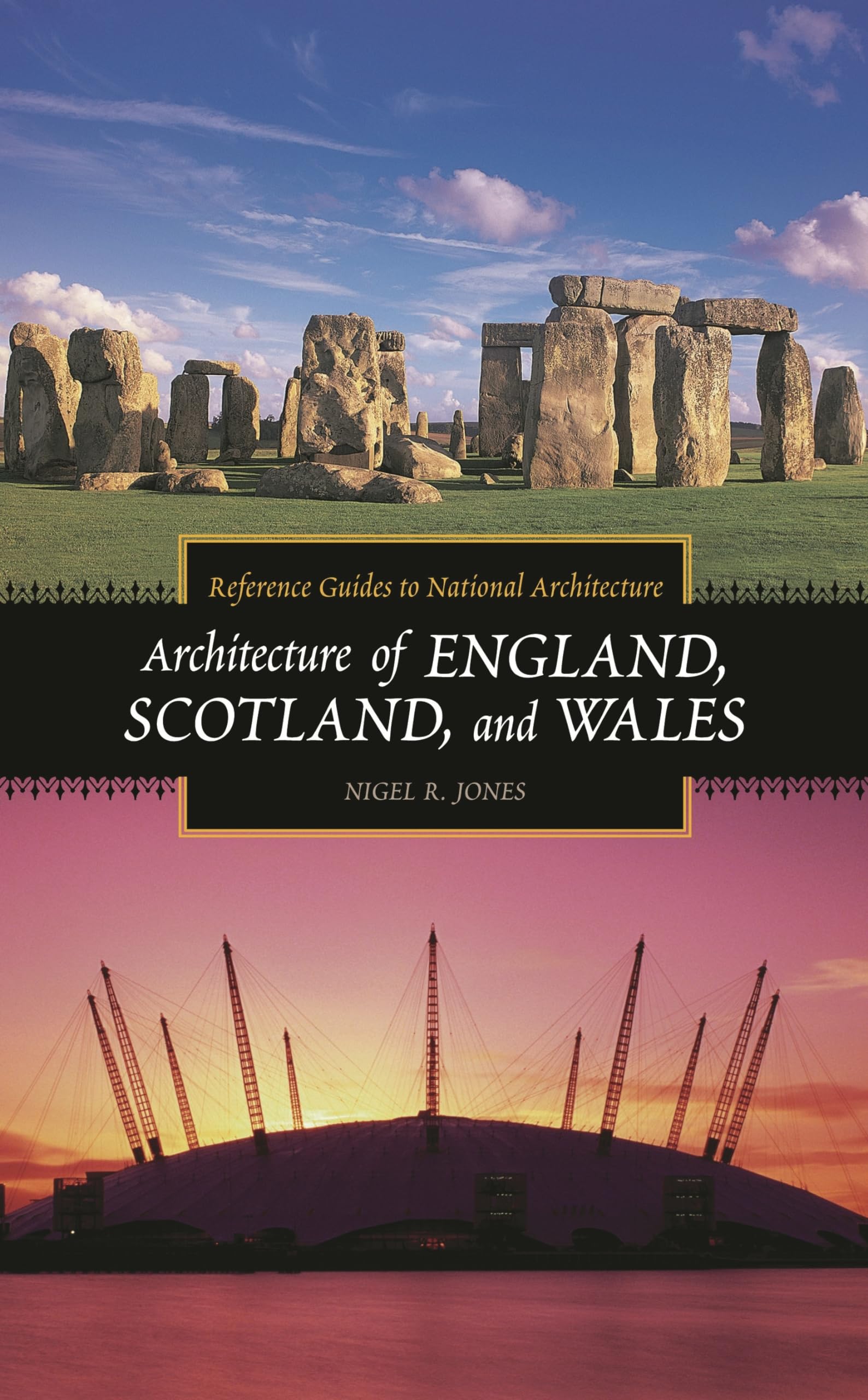 Architecture of England, Scotland, and Wales (Reference Guides to National Architecture),Used