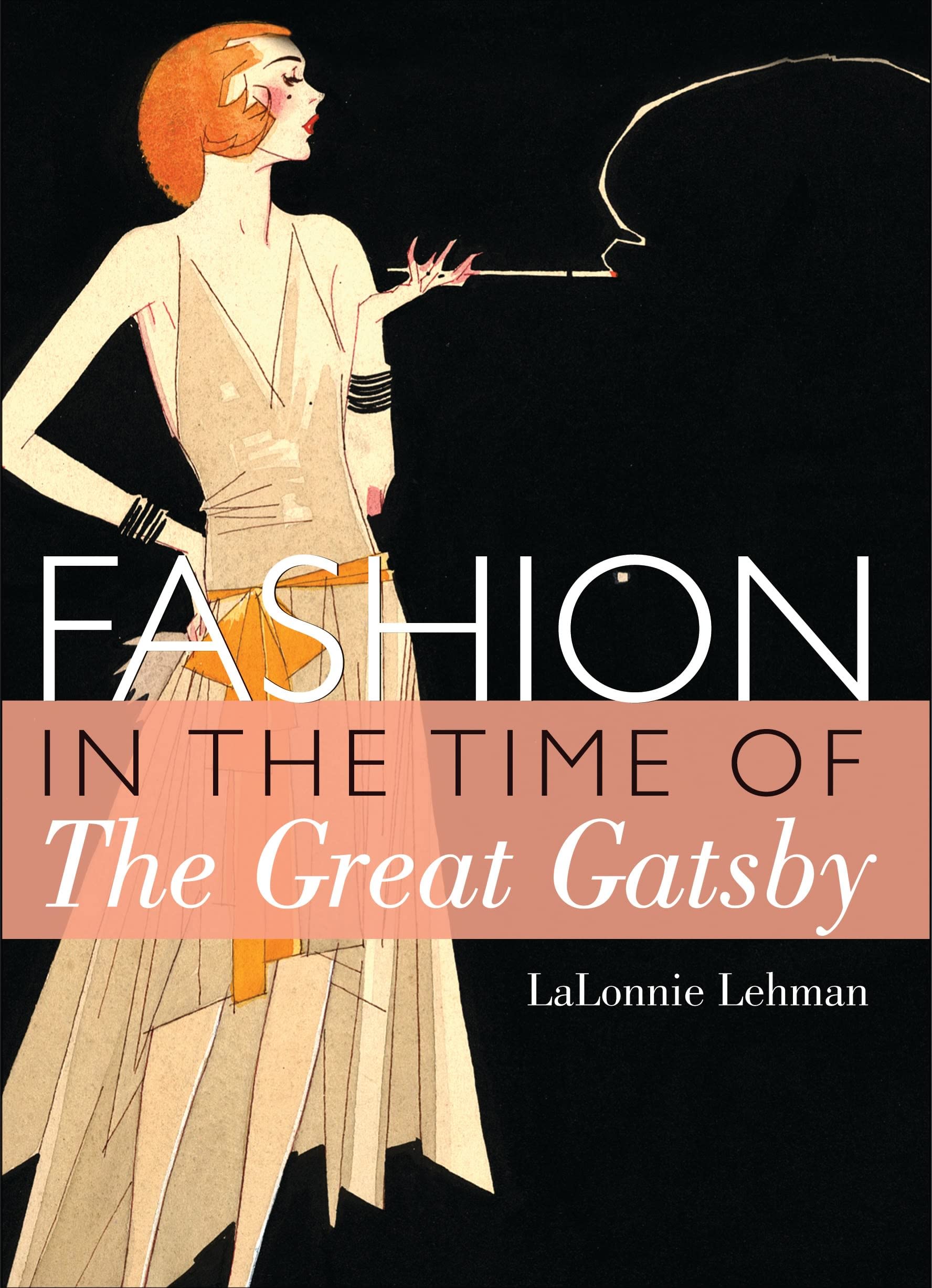 Fashion in the Time of the Great Gatsby (Shire Library USA),New