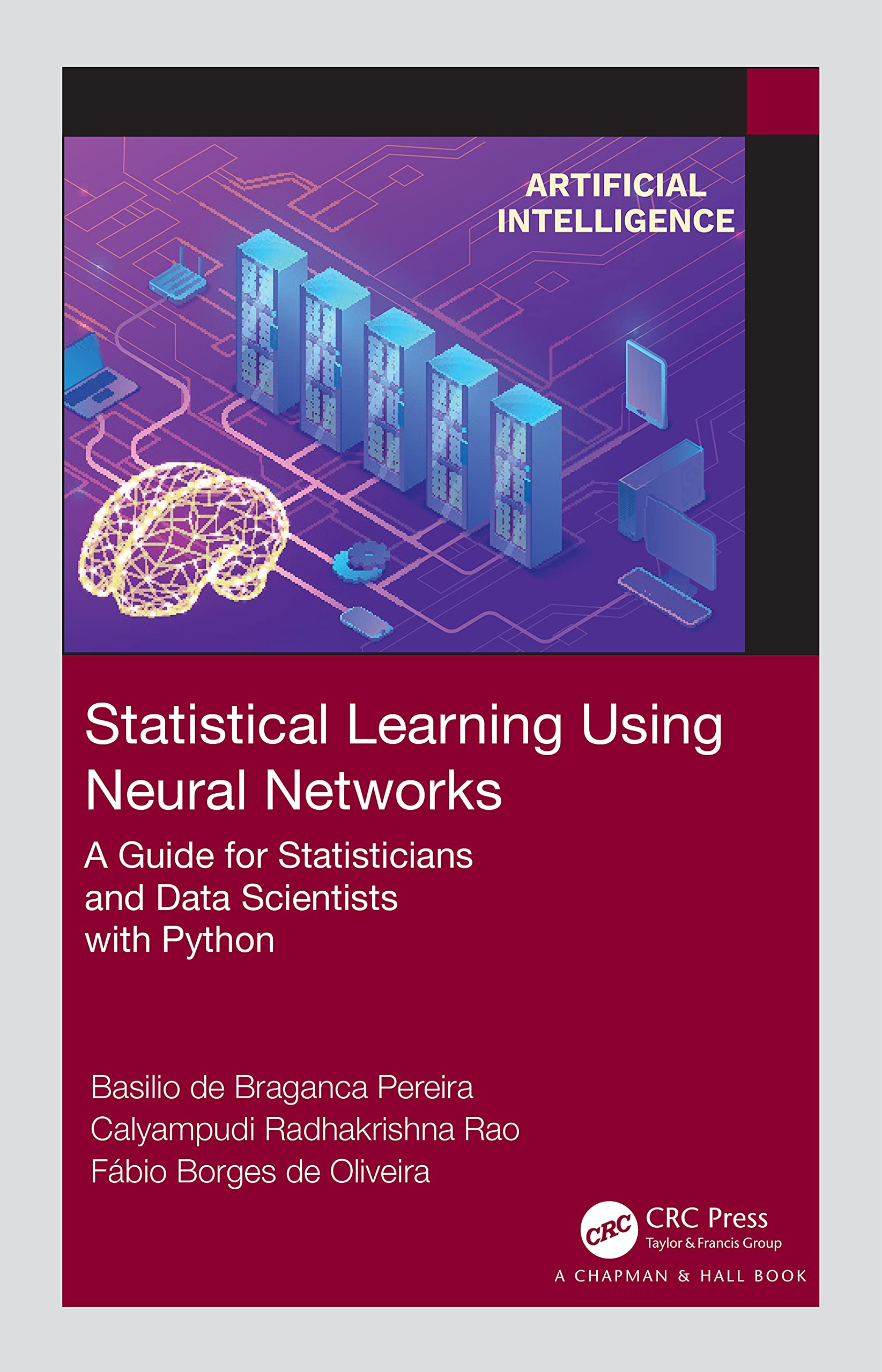Statistical Learning Using Neural Networks: A Guide for Statisticians and Data Scientists with Python,Used