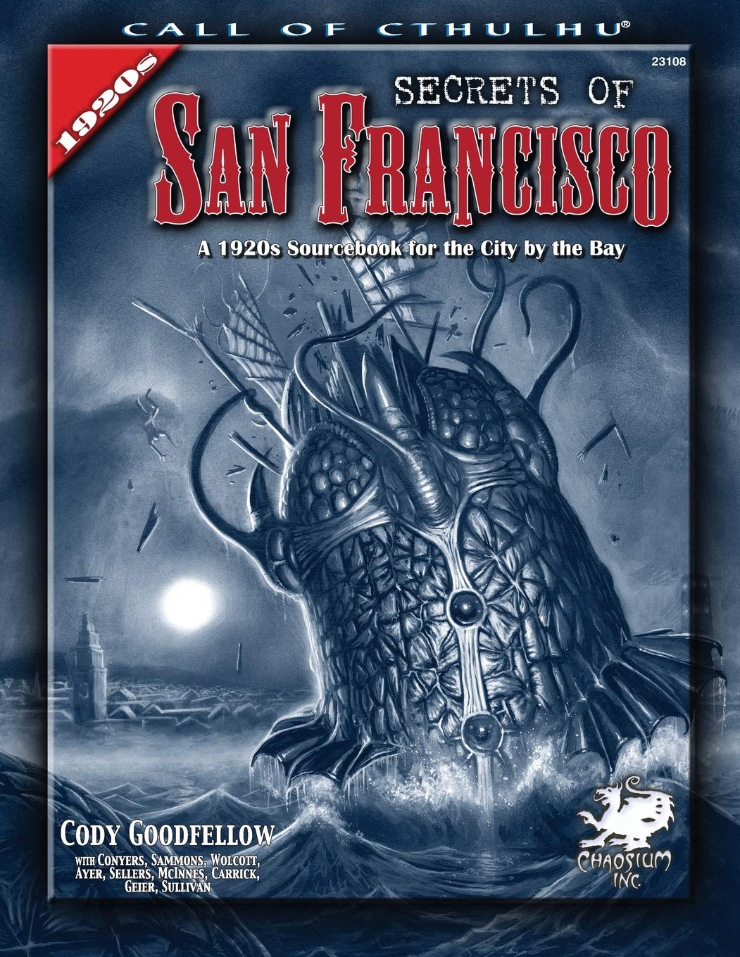 Secrets of San Francisco: A 1920s Sourcebook for the City By the Bay (Call of Cthulhu Horror Roleplaying),Used