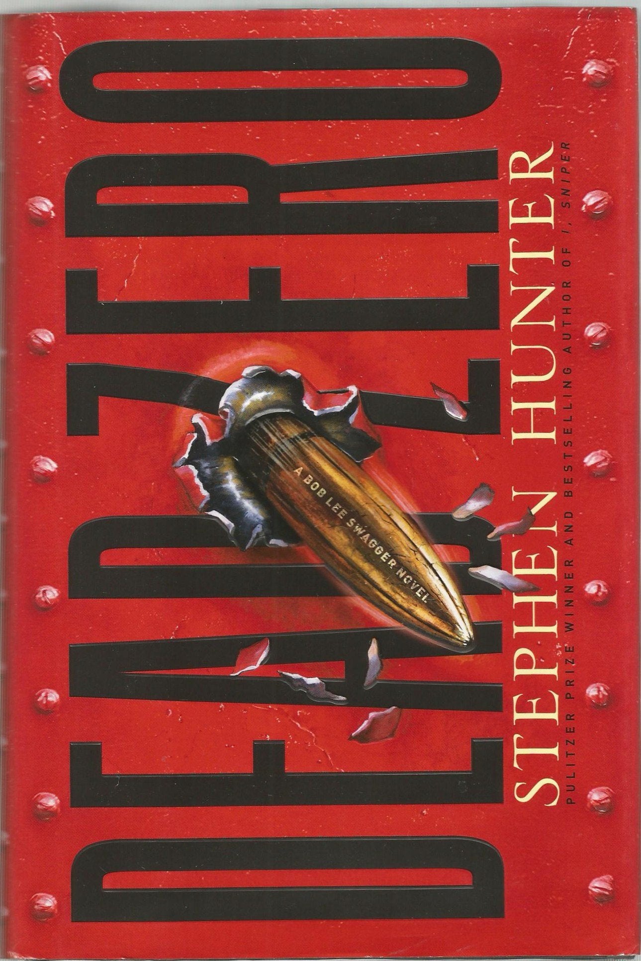 Dead Zero: A Bob Lee Swagger Novel,Used