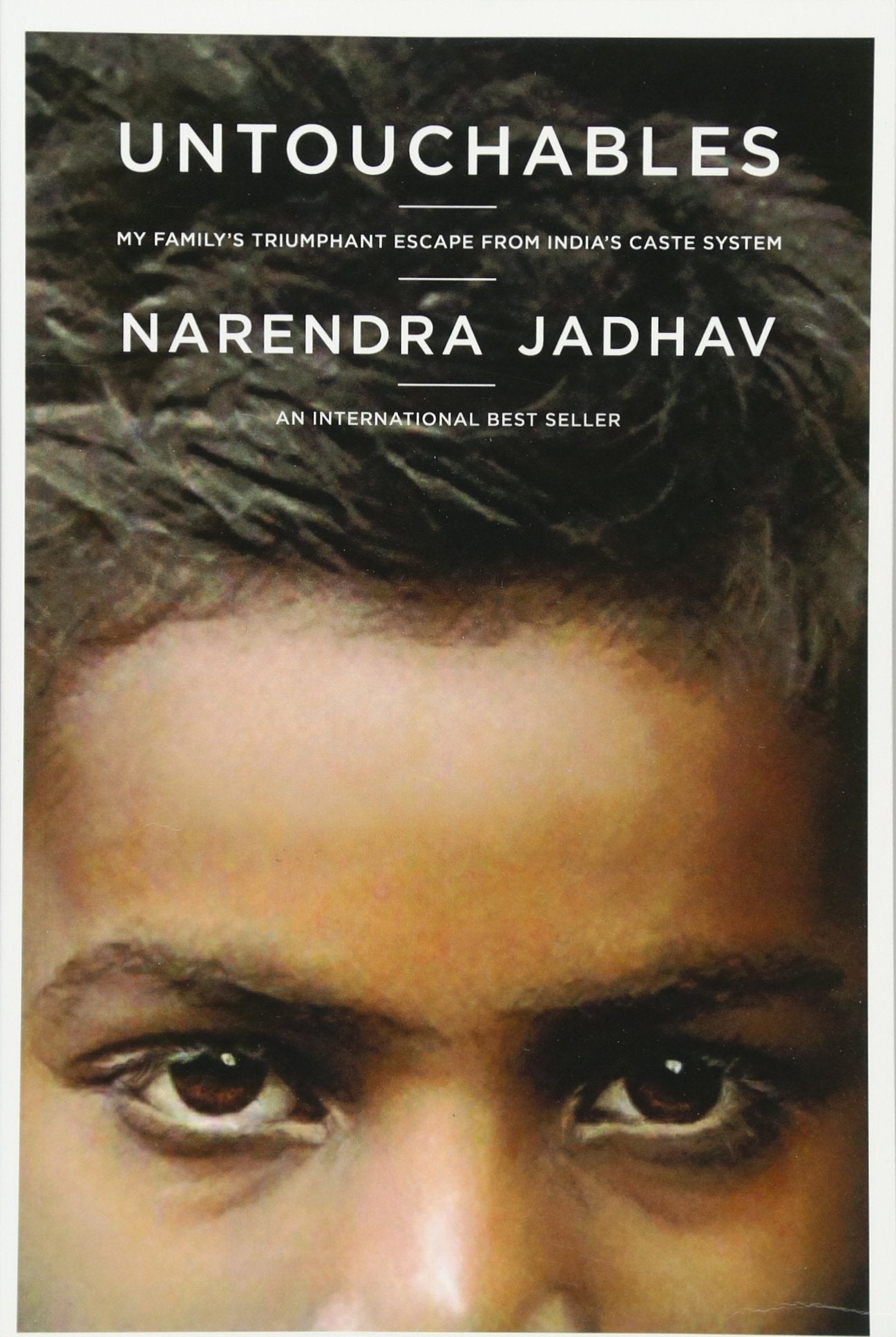 Untouchables: My Family'S Triumphant Escape From India'S Caste System,Used