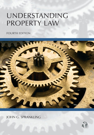Understanding Property Law (Understanding Series),New