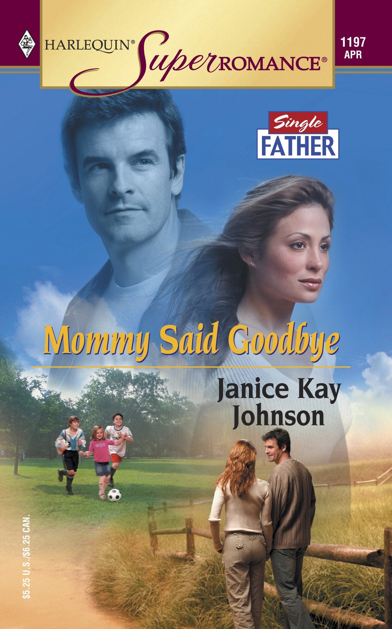 Mommy Said Goodbye (Harlequin Superromance No. 1197),Used