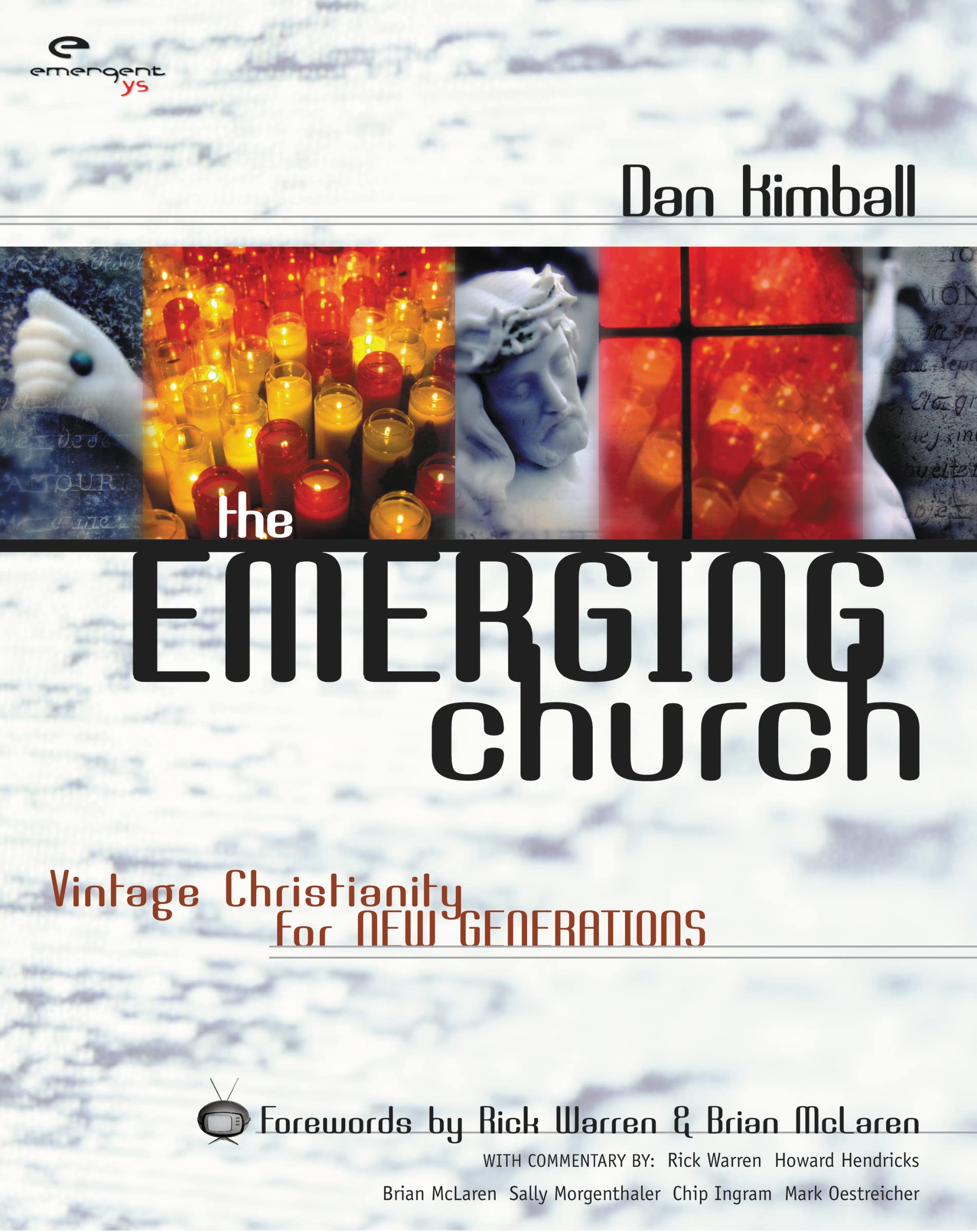 The Emerging Church: Vintage Christianity for New Generations,Used