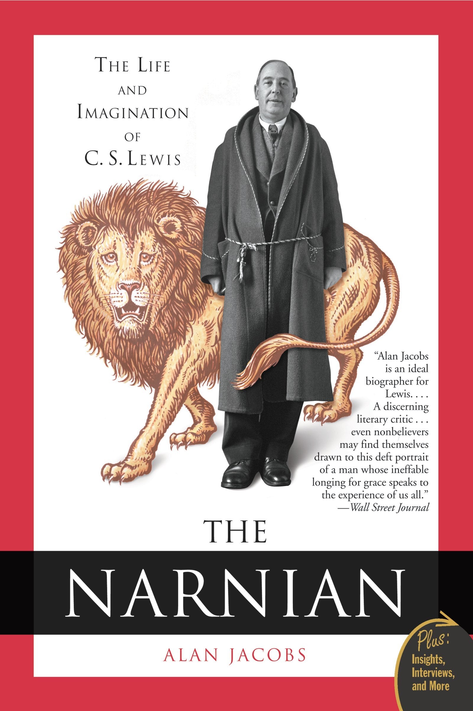 The Narnian: The Life and Imagination of C. S. Lewis,New