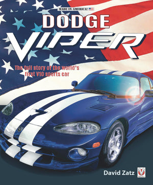 Dodge Viper: The Full Story of the World's First V10 Sports Car (Made in America),Used