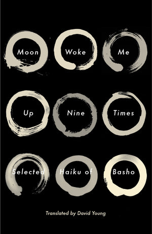 Moon Woke Me Up Nine Times: Selected Haiku of Basho,Used