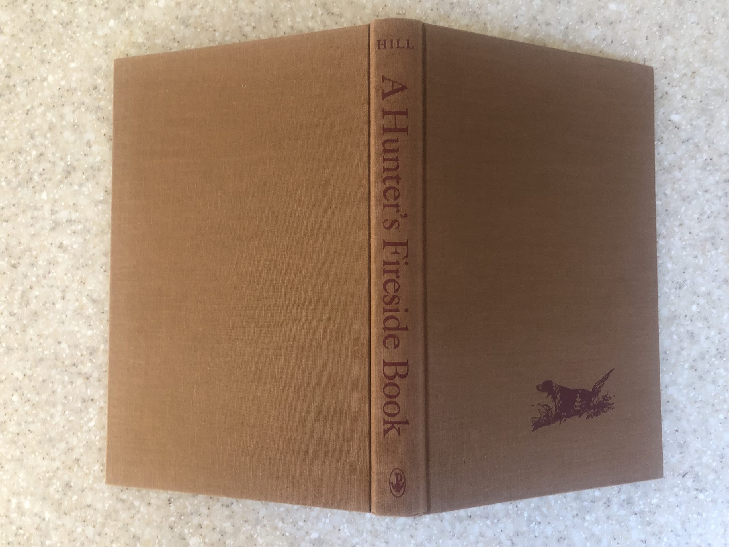 A hunter s fireside book;: Tales of dogs, ducks, birds and guns