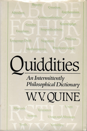 Quiddities: An Intermittently Philosophical Dictionary,New