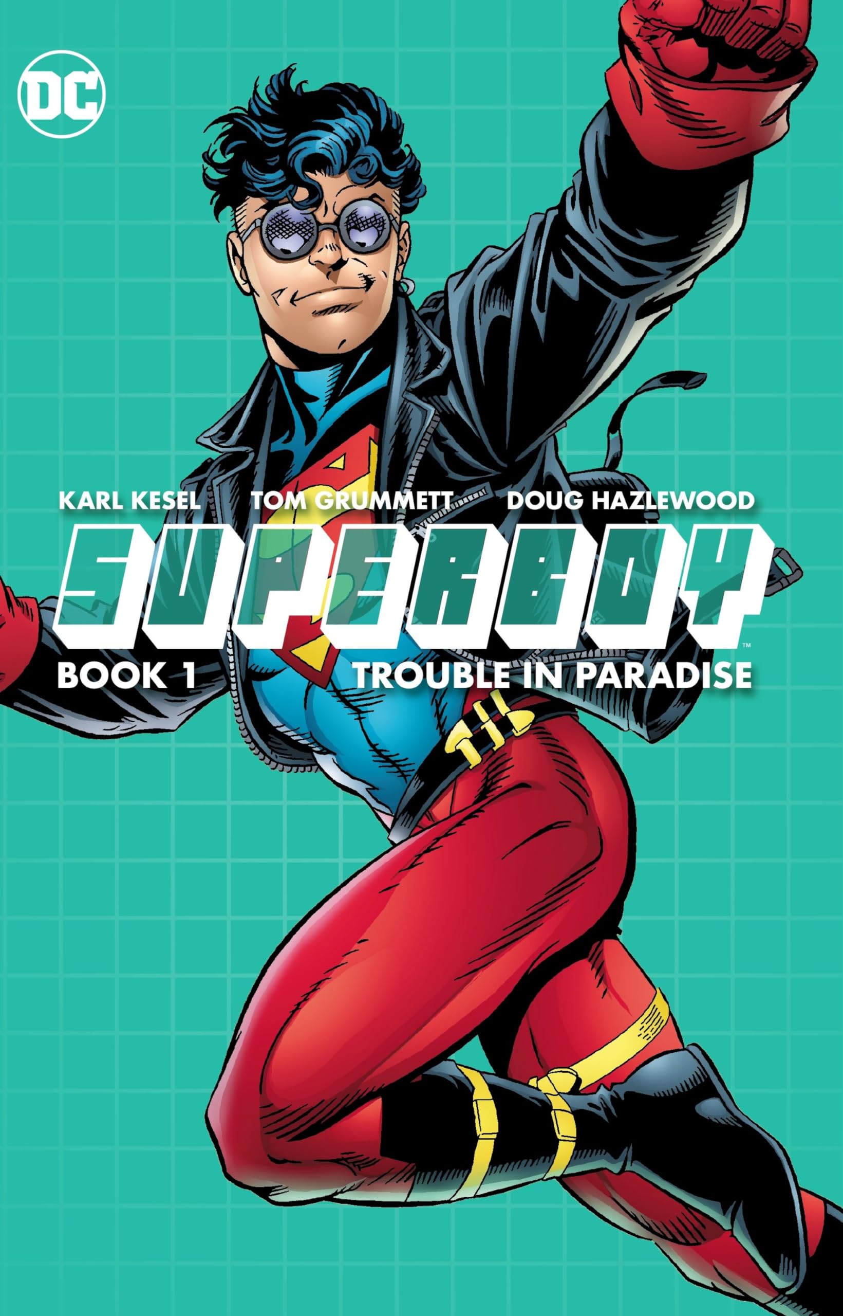 Superboy 1: Trouble In Paradise