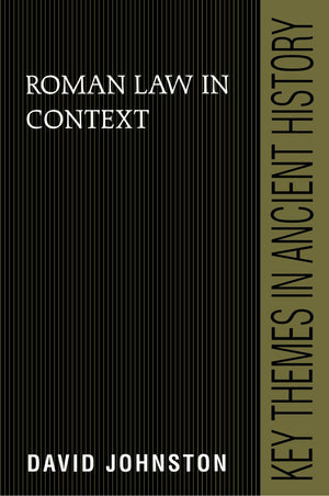 Roman Law in Context (Key Themes in Ancient History),New