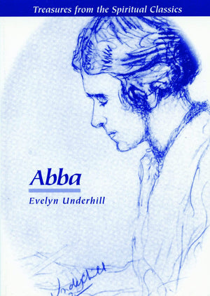 Abba (Treasures from the Spiritual Classics),Used