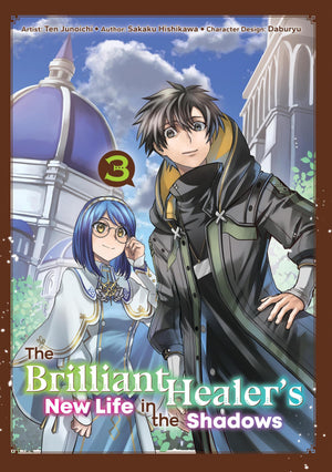The Brilliant HealerS New Life In The Shadows: Volume 3 (Manga) (Volume 3)