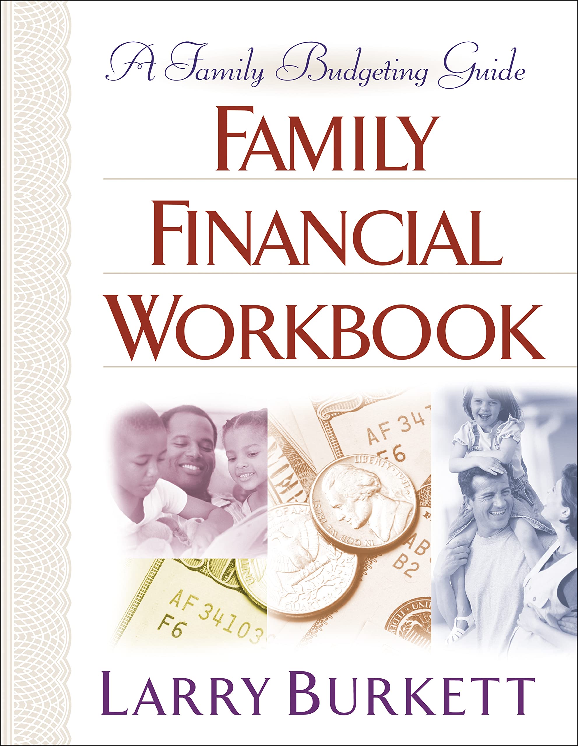 Family Financial Workbook: A Family Budgeting Guide-used