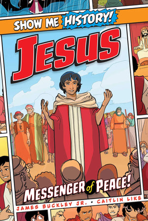 Jesus: Messenger of Peace! (Show Me History!),Used