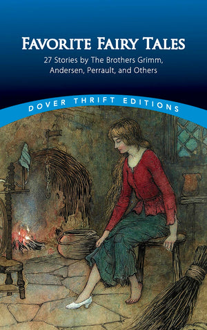Favorite Fairy Tales: 27 Stories by the Brothers Grimm, Andersen, Perrault and Others (Dover Thrift Editions),Used