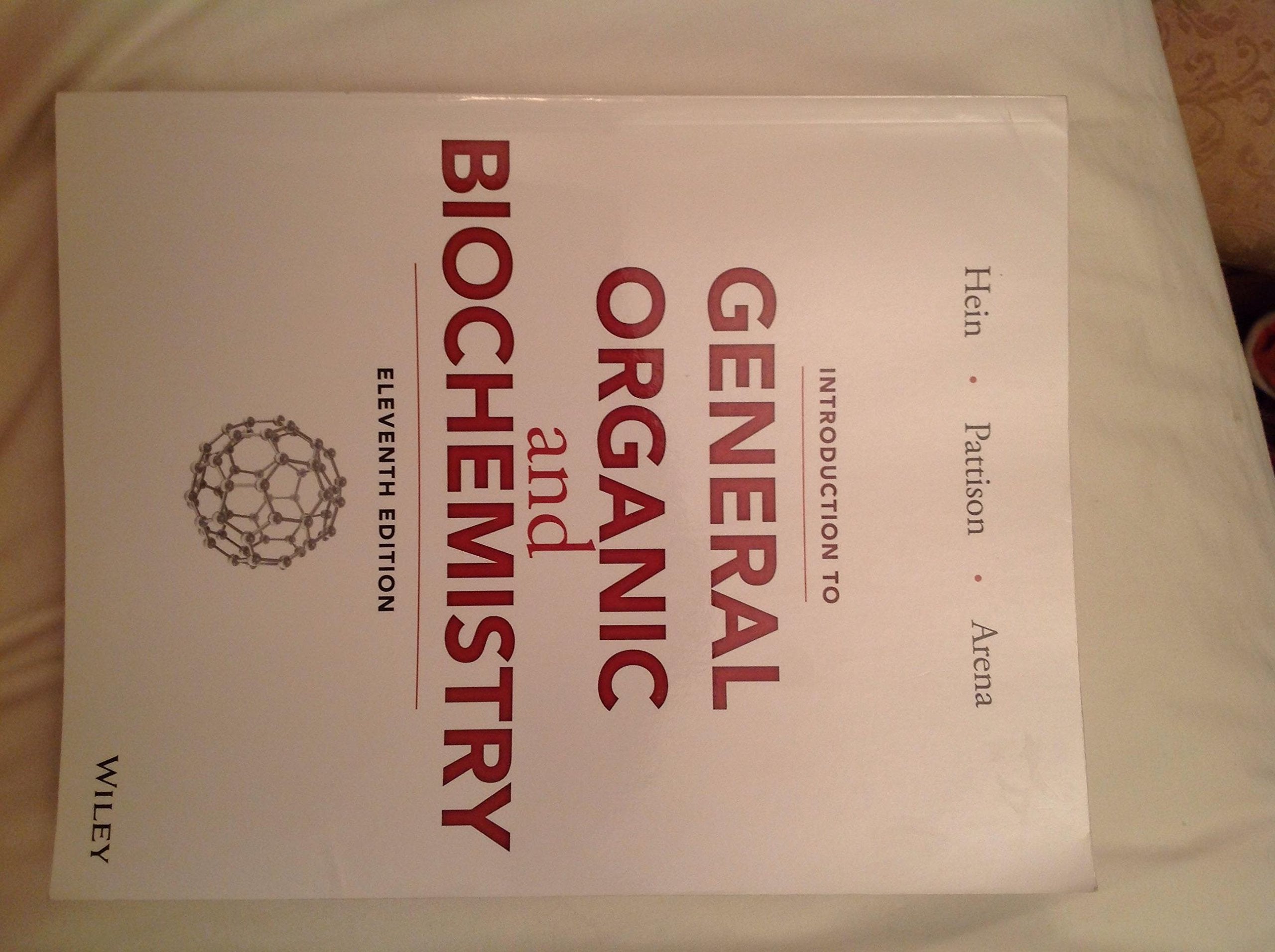 Introduction To General, Organic, And Biochemistry