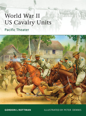 World War II US Cavalry Units: Pacific Theater (Elite),Used