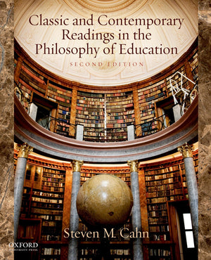 Classic And Contemporary Readings In The Philosophy Of Education,New