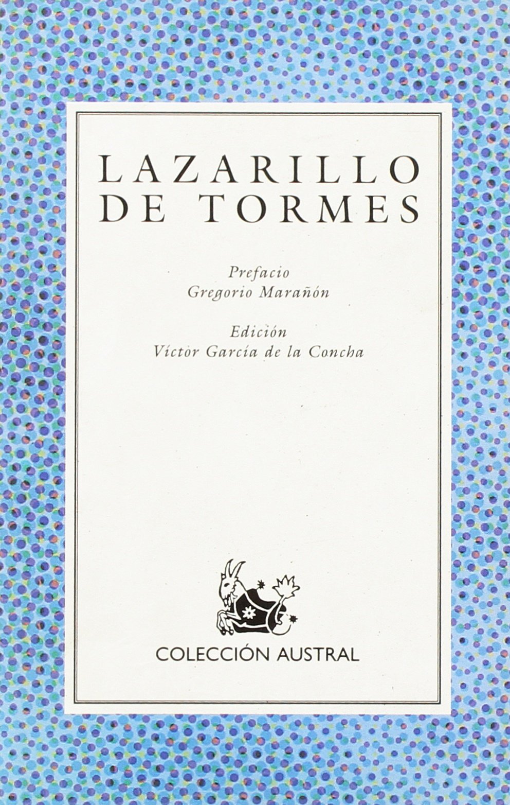 Lazarillo de Tormes,Used
