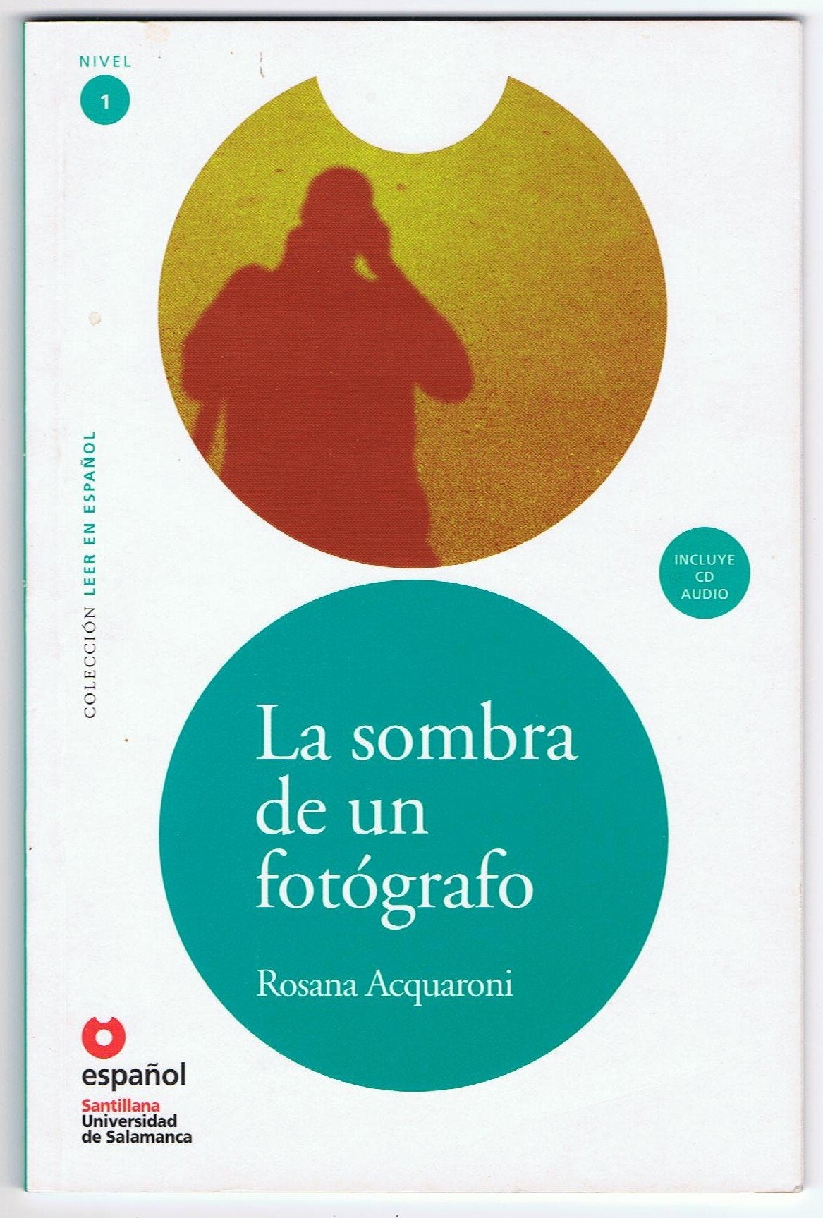 LEER EN ESPAOL NIVEL 1 LA SOMBRA DE UN FOTOGRAFO + CD (Leer en Espanol: Nivel 1) (Spanish Edition),New