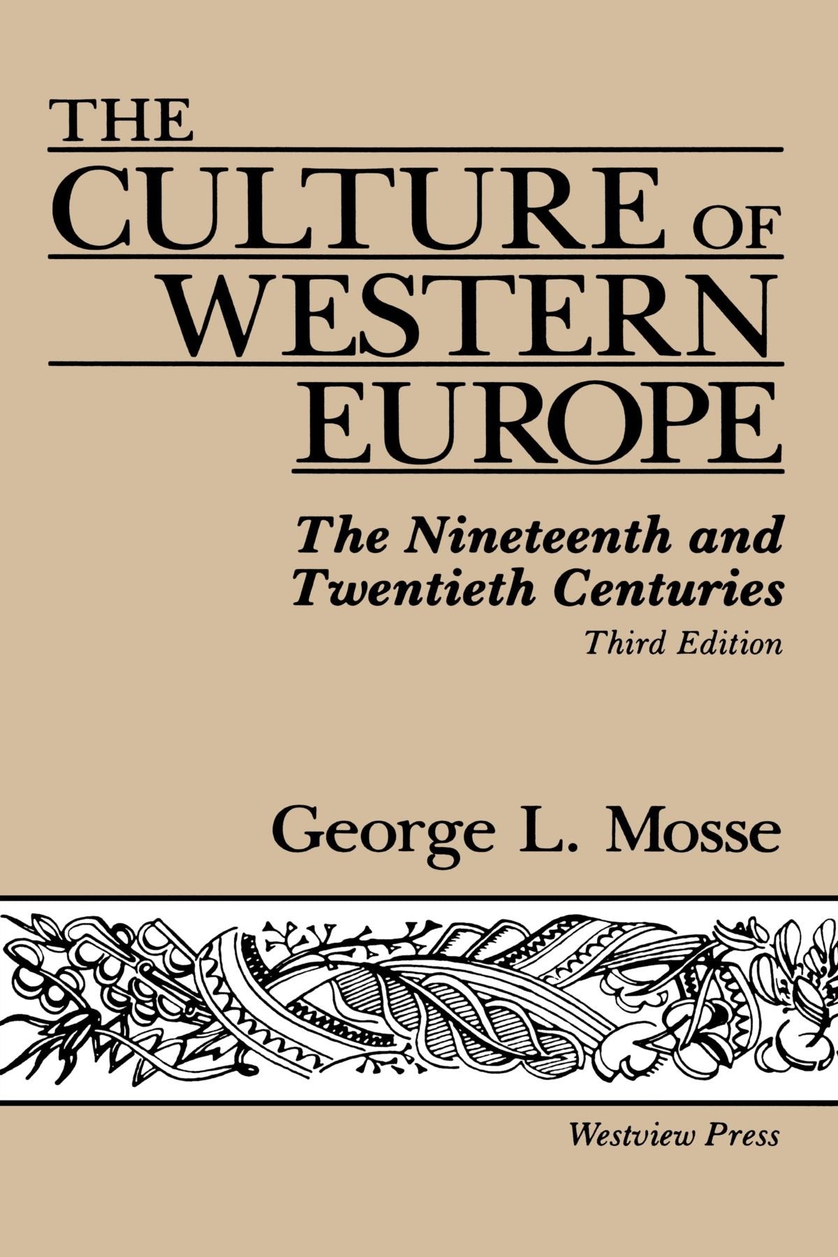 The Culture Of Western Europe: The Nineteenth And Twentieth Centuries,Used