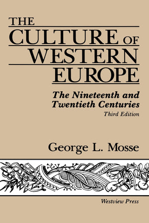 The Culture Of Western Europe: The Nineteenth And Twentieth Centuries,Used