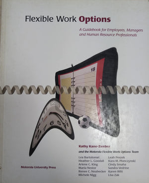 Flexible Work Options a Guidebook for Managers and Human Resource Professionals,Used