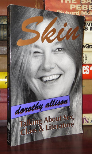 Skin: Talking About Sex, Class And Literature