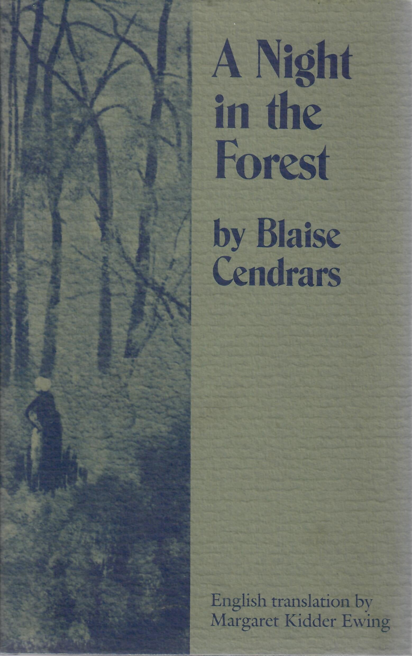 A Night in the Forest: First Fragment of an Autobiography (Alta (Series), No. 2.) (English and French Edition),Used