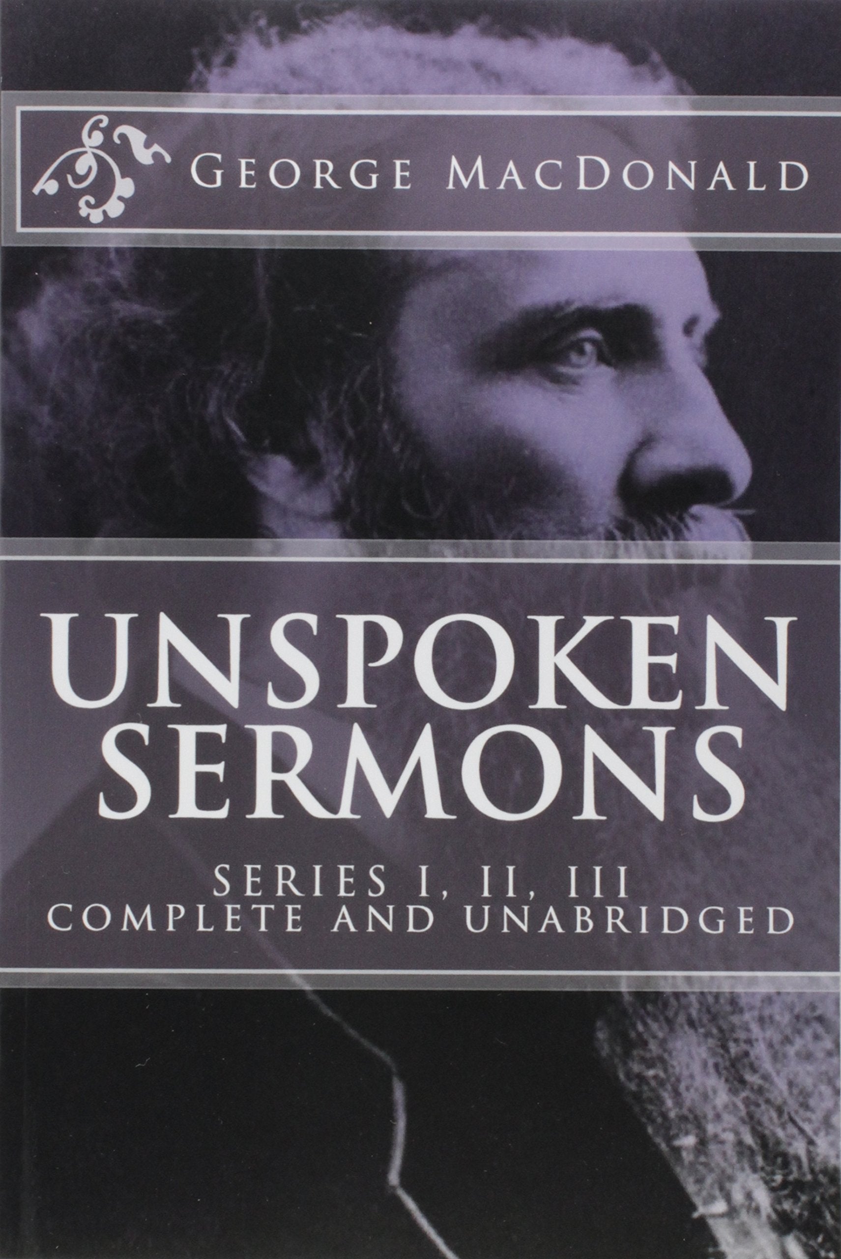Unspoken Sermons, Series 1, 2, 3 [I, II, III] (COMPLETE AND UNABRIDGED, with an INDEX) (Classics Reprint),Used