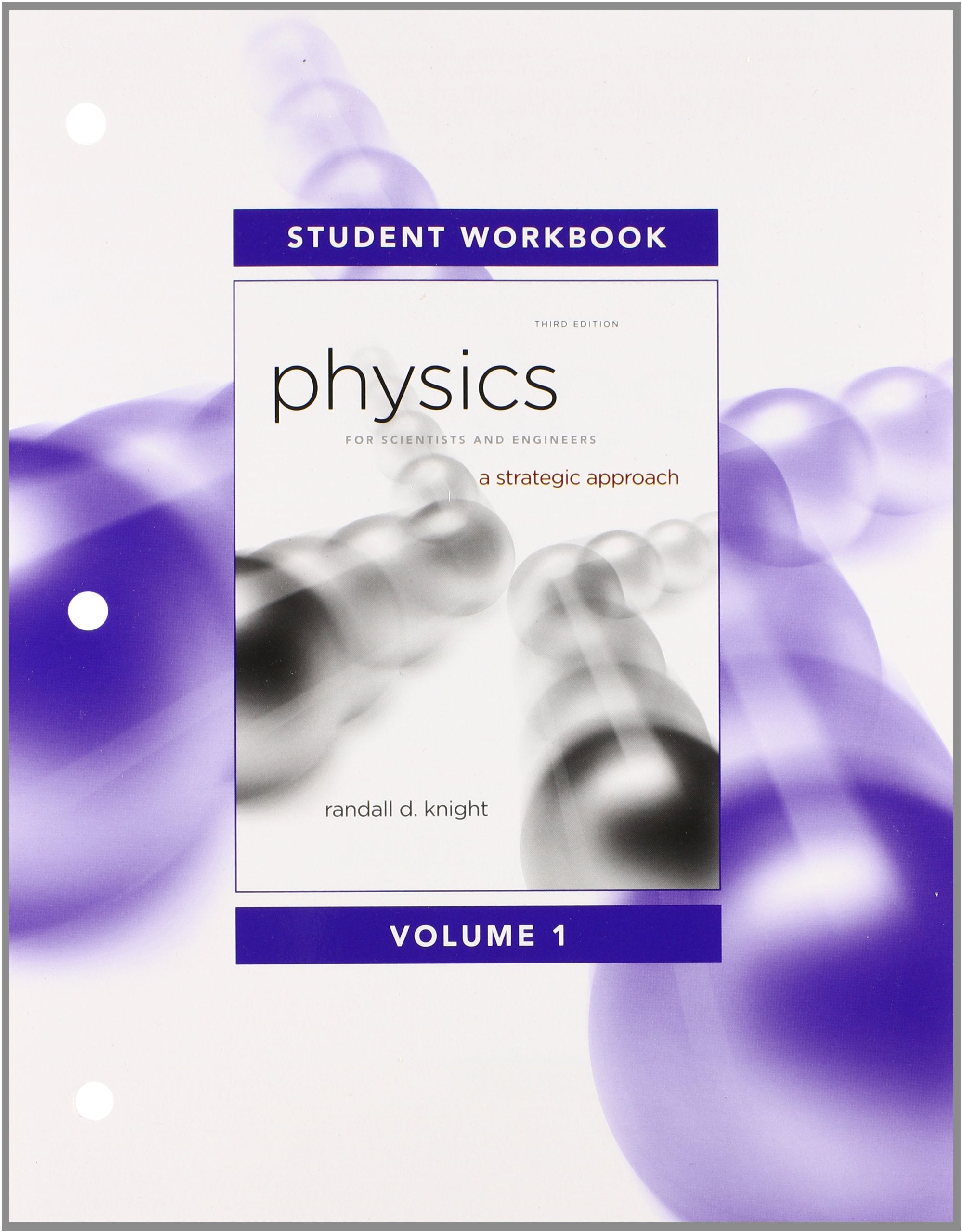 Student Workbook for Physics for Scientists and Engineers: A Strategic Approach, Vol. 1 (Chs 115),Used