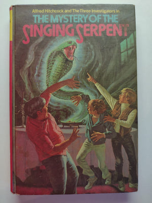 The Mystery Of The Singing Serpent (Alfred Hitchcock And The Three Investigators, Bk 17),Used