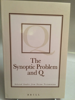 The Synoptic Problem and Q: Selected Studies from Novum Testamentum (Brill's Readers in Biblical Studies),Used