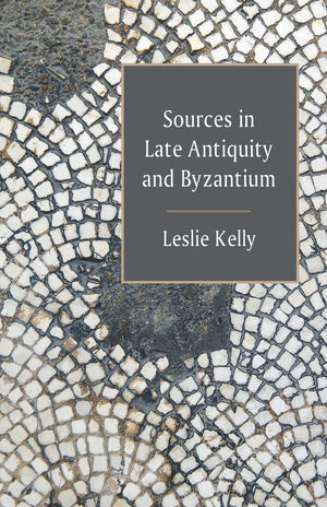 Sources in Late Antiquity and Byzantium,Used