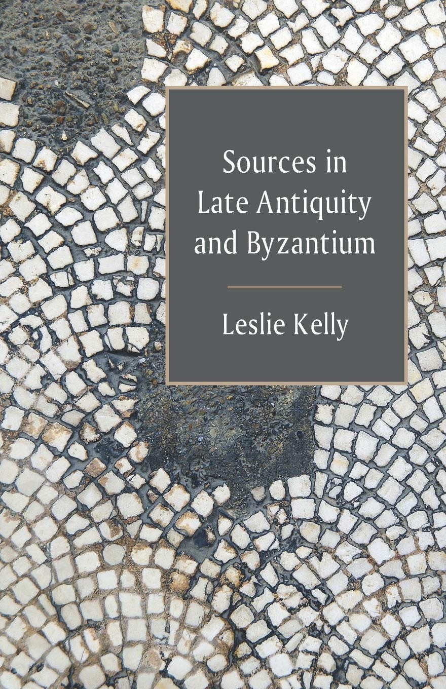 Sources in Late Antiquity and Byzantium,Used